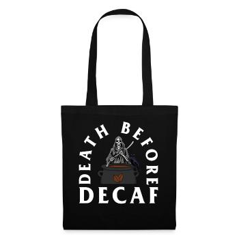 Halloween-Shirt, Tod vor entkoffeiniertem Sensenmann - Stoffbeutel - Schwarz - Vorne