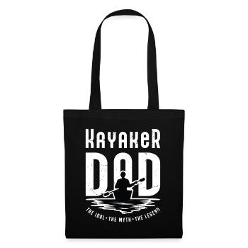 Kayaker Dad The Idol The Myth The Legend Kayaking - Stoffbeutel - Schwarz - Vorne
