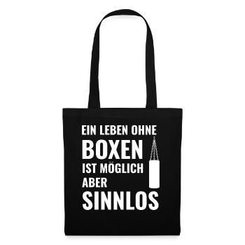 Boxen Boxsport Kampfsport Motto - Stoffbeutel - Schwarz - Vorne