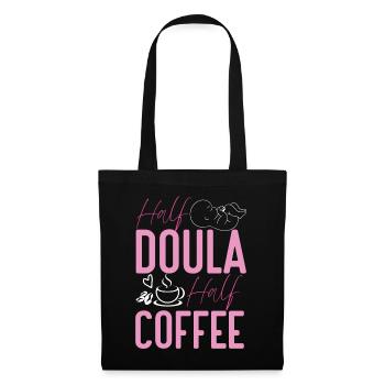 Doula Birth Worker Coffee Half - Tote Bag - black - Front