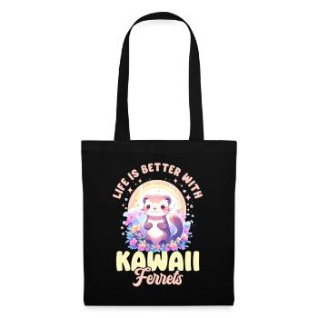 Life Is Better With Kawaii Ferrets Anime Ferret Pa - Stoffbeutel - Schwarz - Vorne