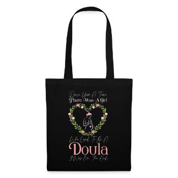 Doula Birth Worker Once Upon A - Tote Bag - black - Front