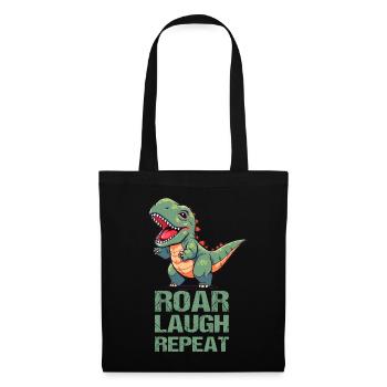 Roar Laugh Repeat Cute Funny Dinosaur T Rex Dino L - Stoffbeutel - Schwarz - Vorne