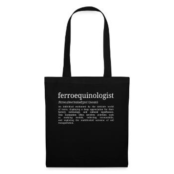 Ferroequinologist - Dictionary Definition - Tote Bag - black - Front