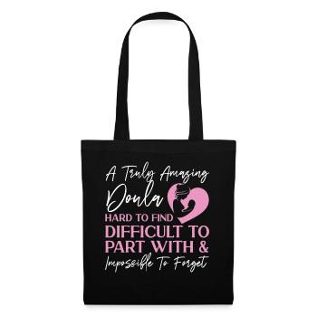 Doula Birth Worker A Truly Amazing - Tote Bag - black - Front