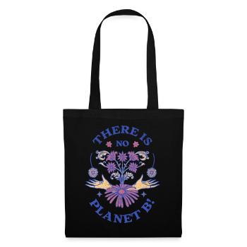 There Is No Planet B Earth Day - Tote Bag - black - Front
