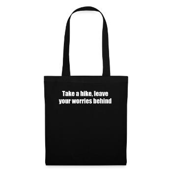 Hiking - Take a hike, leave your worries behind - Tote Bag - black - Front