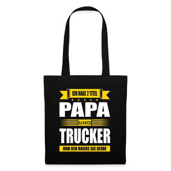 Zwei Titel Papa Und Trucker LKW-Fahrer Fernfahrer - Stoffbeutel - Schwarz - Vorne