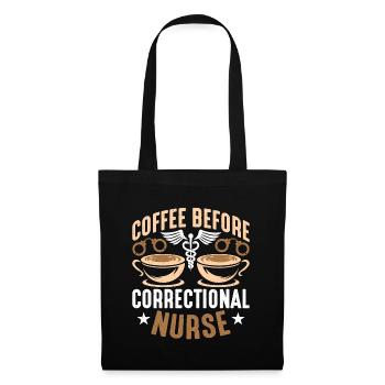 Infirmière correctionnelle Café Correctionnels Amateur de café - Sac en tissu - noir - Devant