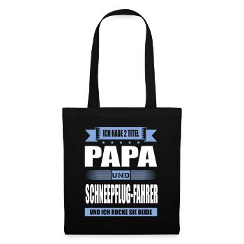 Zwei Titel Papa Und Schneepflugfahrer Winterdienst - Stoffbeutel - Schwarz - Vorne