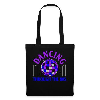 Disco Shirt, Dancing Through The 80's Tee, Gift - Tote Bag - black - Front