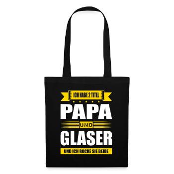 Zwei Titel Papa Und Glaser Spruch Glasbau - Stoffbeutel - Schwarz - Vorne