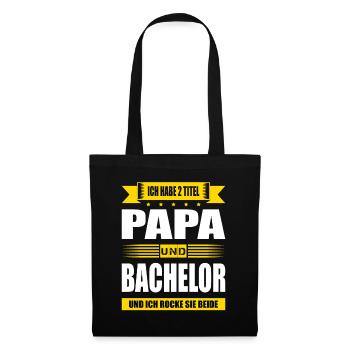Zwei Titel Papa Und Bachelor Abschluss Prüfung - Stoffbeutel - Schwarz - Vorne