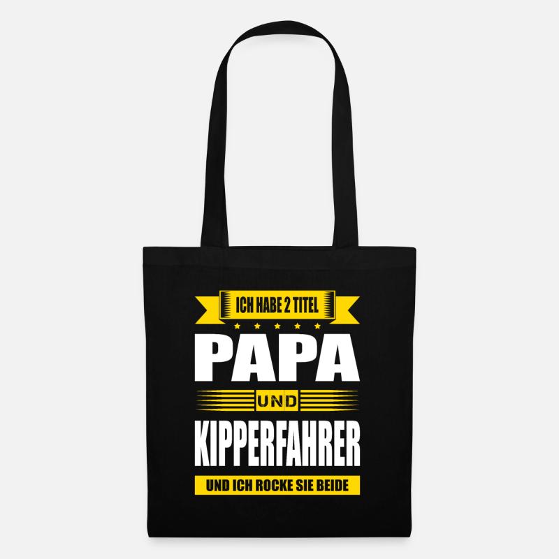 Zwei Titel Papa Und Kipperfahrer LKW-Fahrer LKW - Stoffbeutel - Schwarz