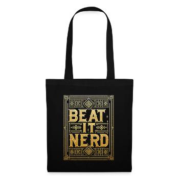 Beat it Nerd 13 - Stoffbeutel - Schwarz - Vorne