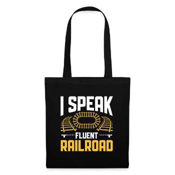 I Speak Fluent Railroad - Zugführer Lokführer - Stoffbeutel - Schwarz - Vorne