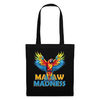 Macaw Madness Funny Parrot Bird Pet Wildlife - Stoffbeutel - Schwarz - Vorne