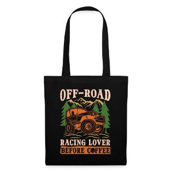 Off-Road Racing Lover Before Offroad Coffee Lover - Tote Bag - black - Front