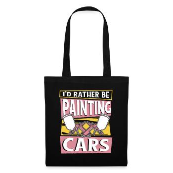 I'd Rather Be Painting Cars Car Spray Automotive - Tote Bag - black - Front