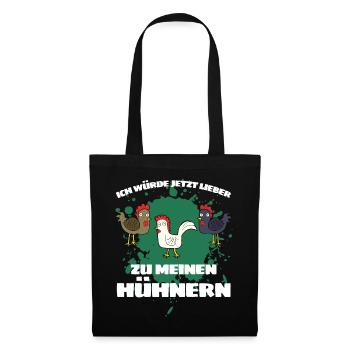 I WOULD LOVE TO MY CHICKENS NOW! - Tote Bag - black - Front