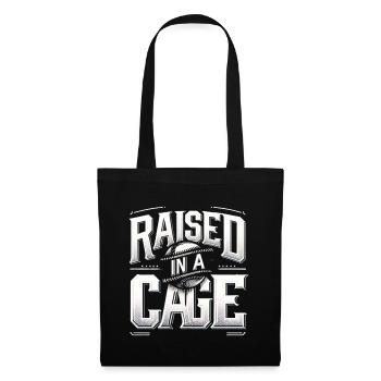 Raised In A Cage 20 - Tote Bag - black - Front