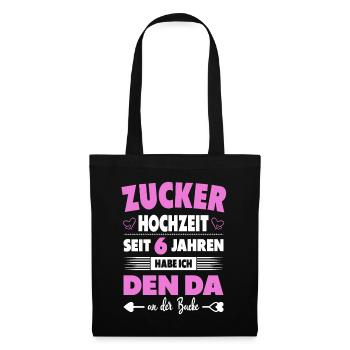 6 Hochzeitstag Paare 6 Jahre Ehe Zucker Hochzeit - Stoffbeutel - Schwarz - Vorne