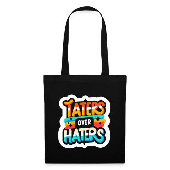 Taters Over Haters 21 - Stoffbeutel - Schwarz - Vorne