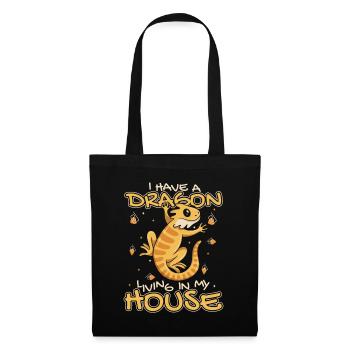 Have A Dragon Living In My House Pogona Pet - Tote Bag - black - Front