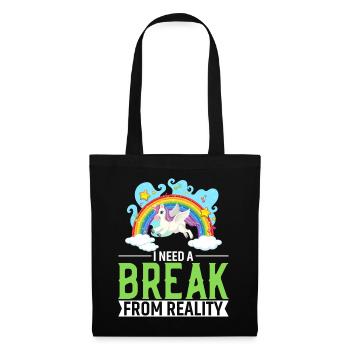 J’ai besoin d’une pause de la réalité - Sac en tissu - noir - Devant
