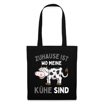 ZUHAUSE IST WO MEINE KÜHE SIND! Lustiges Bauer - Stoffbeutel - Schwarz - Vorne