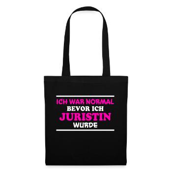 Juristin Spruch Jura Lustiges Juristin Geschenk - Stoffbeutel - Schwarz - Vorne