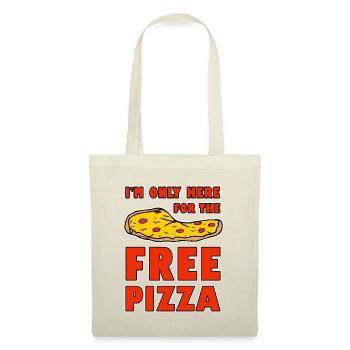 I'm Only Here For The Free Pizza 2 - Stoffbeutel - Natur - Vorne
