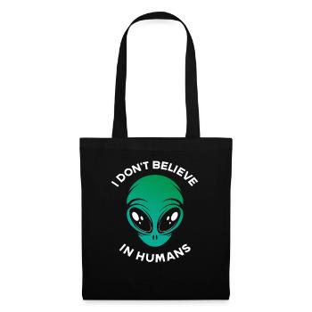 Ne croyez pas aux humains extraterrestres - Sac en tissu - noir - Devant