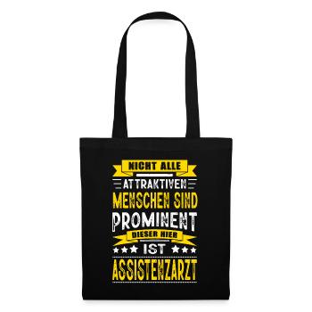 Nicht Alle Menschen Sind Prominent Assistenzarzt - Stoffbeutel - Schwarz - Vorne