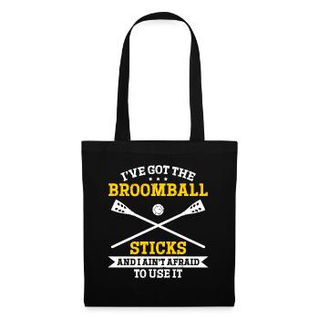 I've Got The Broomball Sticks - Funny Broomball S - Tote Bag - black - Front