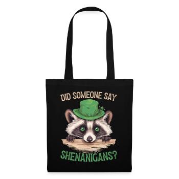Did Someone Say Shenanigans? Cute Raccoon - Tote Bag - black - Front