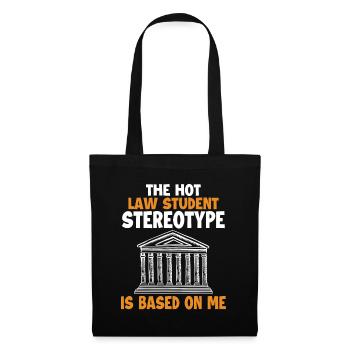 Hot Law Student Stereotype Based On Me Students - Tote Bag - black - Front