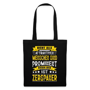 Nicht Alle Menschen Sind Prominent Zerspaner - Stoffbeutel - Schwarz - Vorne