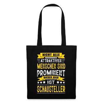 Nicht Alle Menschen Sind Prominent Schausteller - Stoffbeutel - Schwarz - Vorne