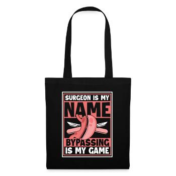 Le chirurgien est mon nom Le contournement est mon jeu gastrique - Sac en tissu - noir - Devant