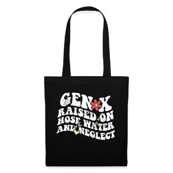 Retro Gen X Raised on Hose Water and Neglect - Tote Bag - black - Front