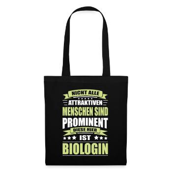 Nicht Alle Menschen Sind Prominent Biologin - Stoffbeutel - Schwarz - Vorne