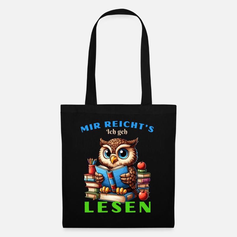 Mir reicht's Eule Eulen Uhu Buch Bücher Lesen Fun - Stoffbeutel - Schwarz