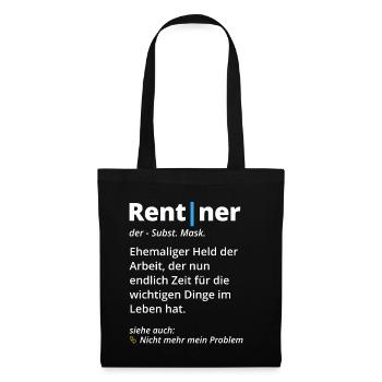 Rentner Definition Wörterbuch zum Ruhestand - Stoffbeutel - Schwarz - Vorne