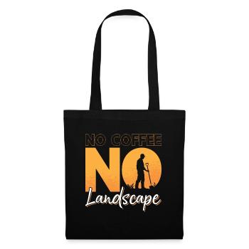 Landscaper No Coffee No Land Mowing Coffee Lover - Tote Bag - black - Front