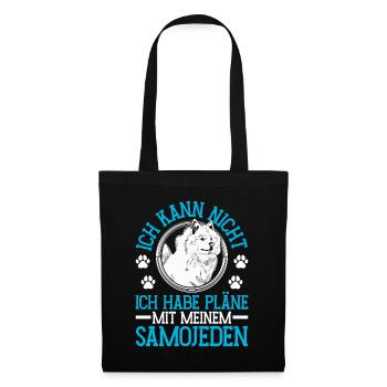 Pläne mit meinem Samojede Schlittenhund - Stoffbeutel - Schwarz - Vorne