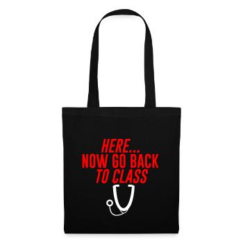 Here... Now Go Back To Class 4 - Tote Bag - black - Front