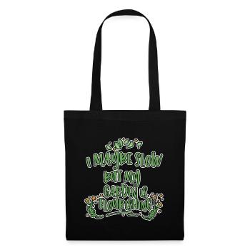 I May Be Slow But My Garden Is Flourishing 2 - Tote Bag - black - Front
