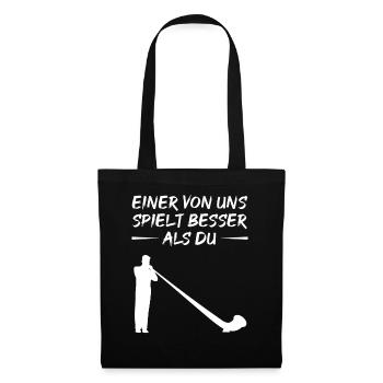 Alphorn Gift: Better Than You - Tote Bag - black - Front