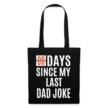 Zero Days Since My Last Dad Joke Funny Fathers - Tote Bag - black - Front